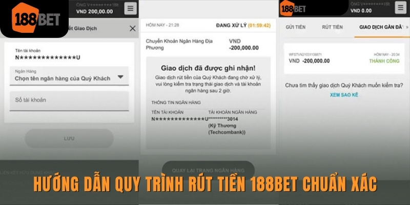 Hướng dẫn quy trình rút tiền 188bet chuẩn xác